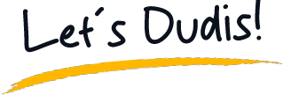 Let's Dudis!